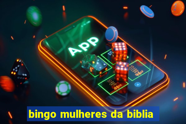 bingo mulheres da biblia